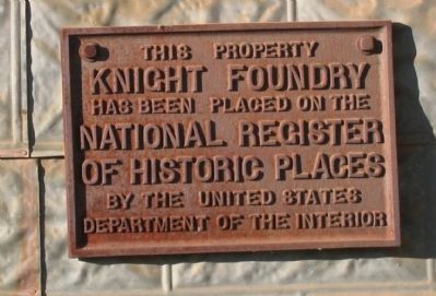 Knight Foundry National Register of Historic Places marker image. Click for full size.
