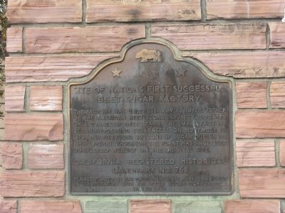 Site of the Nations First Successful Beet Sugar Factory Marker image. Click for full size.