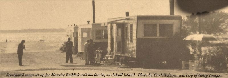 Marker detail: Segregated camp set up for Maurice Ruddick and his family on Jekyll Island image, Touch for more information