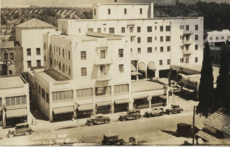 <i>Oroville Inn</i>. Click for full size. <i>Oroville Inn</i> image. Click for full size.