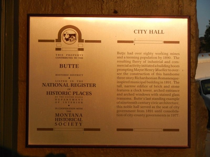 (Butte) City Hall Marker. Click for full size. (Butte) City Hall Marker image. Click for full size.